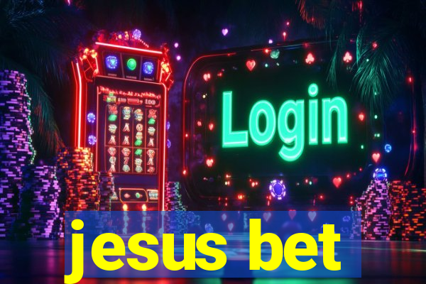 jesus bet